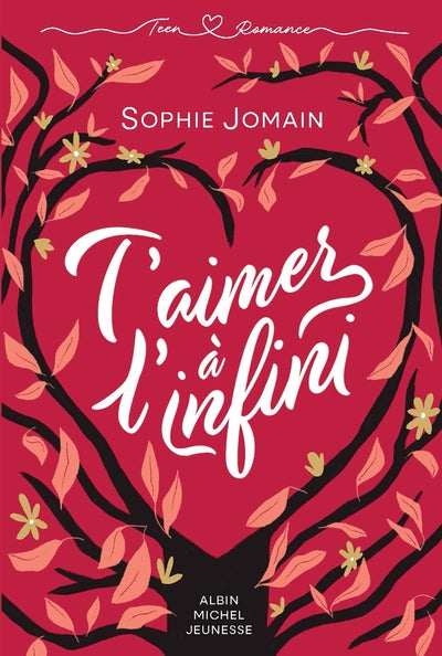 T'aimer à l'infini